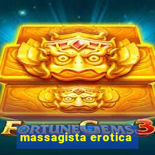 massagista erotica